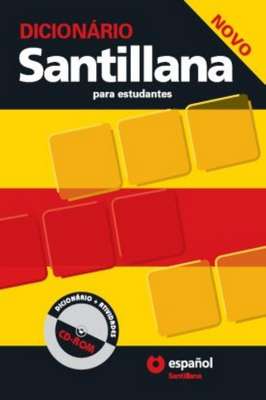 Dicionário Santillana para Estudantes Espanhol Português (+ Cd-rom)