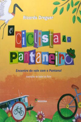 O Ciclista e o Pantaneiro