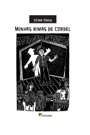 Minhas Rimas de Cordel - Coleção Veredas