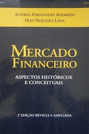 Mercado Financeiro: Aspectos Históricos e Conceituais