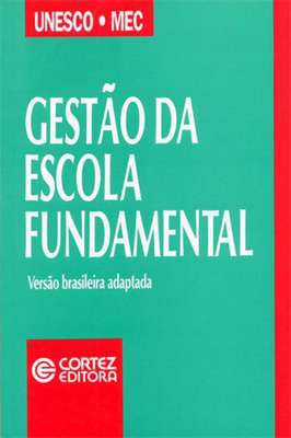 Gestão da Escola Fundamental