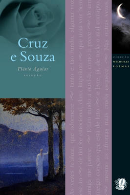 Poemas - Comissão Estadual do Centenário de Morte de Cruz e Sousa