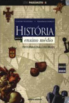 História para o Ensino Médio: Volume único