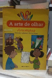 A Arte de Olhar: Animais