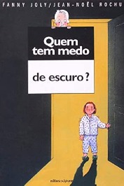 Quem tem medo de escuro?