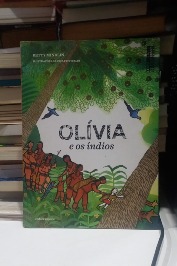 Olivia E Os Indios