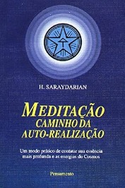Meditação - caminho da auto- realização