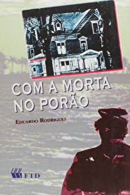 Com a Morta no Porão