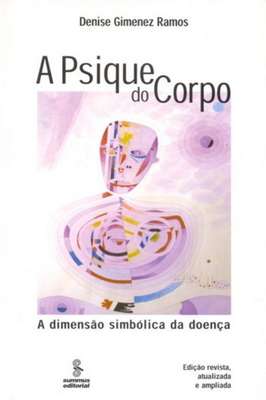 A Psique do Corpo
