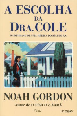 A Escolha da Dra. Cole