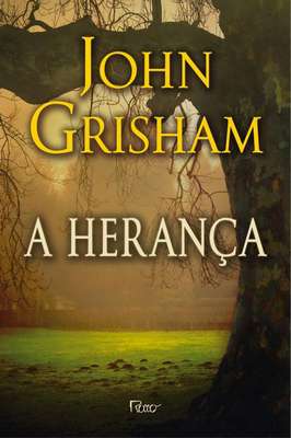 A herança de John Grisham editora Rocco