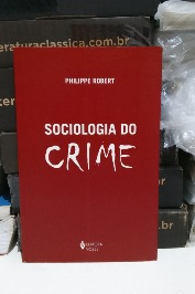 Sociologia do crime