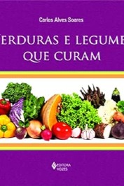 Verduras e Legumes que curam