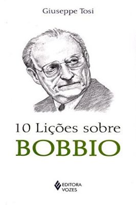 10 Lições Sobre Bobbio ( Autografado)