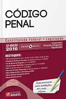 Código Penal: Constituição Federal e Legislação