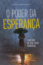 O Poder Da Esperança
