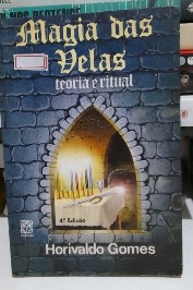 Magia das Velas teoria e ritual
