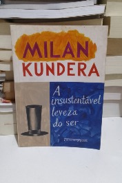 Insustentável Leveza do Ser