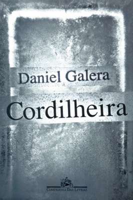 Cordilheira -Livro de Daniel Galera