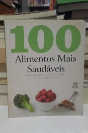100 Alimentos mais Saudáveis