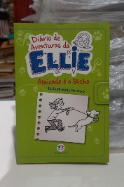 Diário de Aventuras da Ellie: Amizade é o Bicho