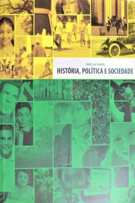 História, Política e Sociedade