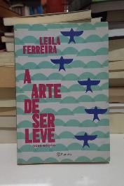 A Arte de Ser Leve