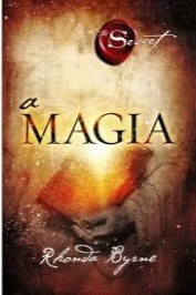 A Magia de Rhonda Byrne