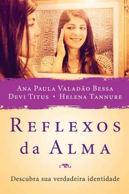 Reflexos da Alma