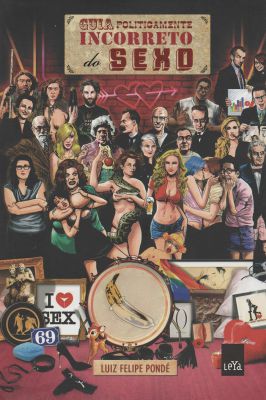 Guia Politicamente Incorreto do Sexo