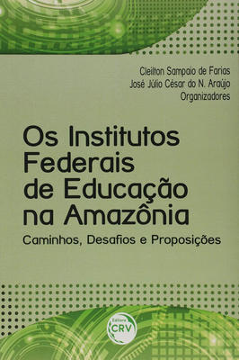 Os Institutos de educação na Amazônia - caminhos, desafios e proposições