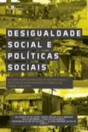 Desigualdade social e políticas sociais
