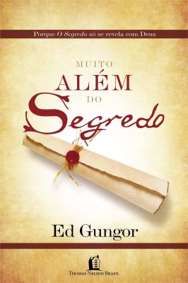 Muito Além do Segredo
