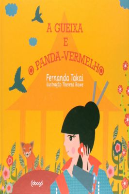 A Gueixa e o Panda-vermelho