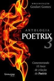 Antologia Poetrix 3 Capa comum – 1 janeiro 2009