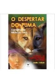 Camino Iniciatico Inka - El Despertar del Puma