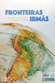 Fronteiras irmas transfronteirização na bacia do prata
