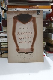 A Menina Que Não Sabia Ler