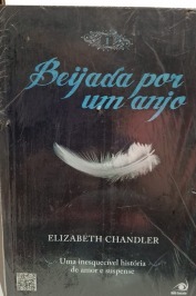 Beijada por um Anjo 1 uma Inesquecivel o Historia de Amor E