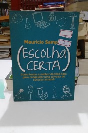 Escolha certa