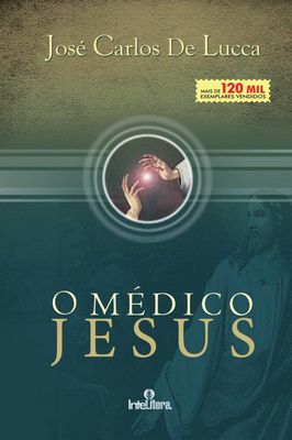 O Médico Jesus
