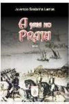 A Saga do Prata - Os Primeiros Dias
