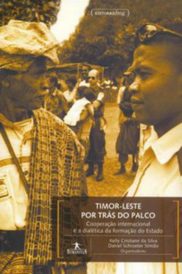 Timor-leste por Trás do Palco