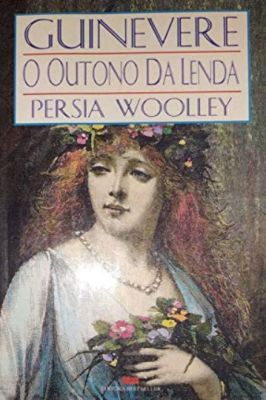 Guinevere - o Outono da Lenda