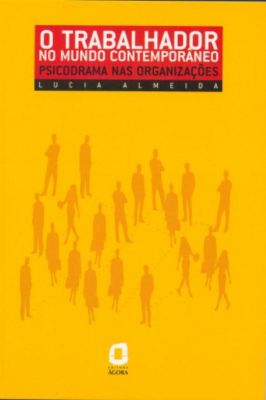 O Trabalhador no mundo contemporaneo