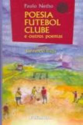 Livro Infantil Poesia Futebol Clube e Outros Poemas Com Cd