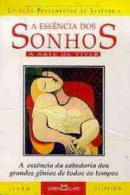A Essência dos Sonhos - a Arte de Viver