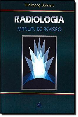 Radiologia - Manual de Revisão, 3ª Edição