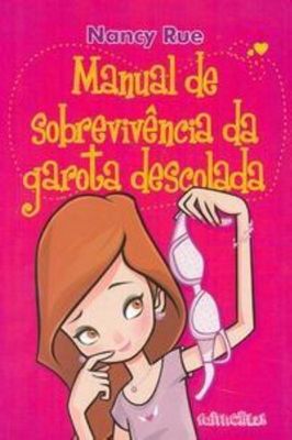 Manual de Sobrevivência da Garota Descolada