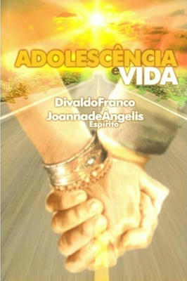 Adolescencia e Vida